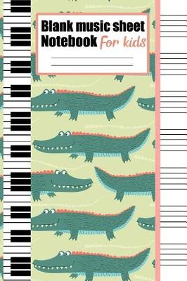 Book cover for Blank music sheet notebook for kids