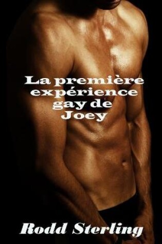 Cover of La première expérience gay de Joey