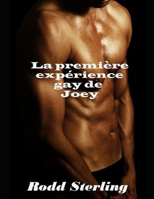 Book cover for La première expérience gay de Joey
