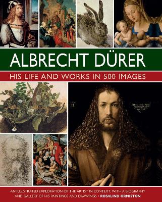 Book cover for Durer: His Life and Works in 500 Images