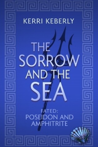Cover of The Sorrow and the Sea