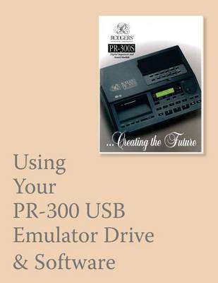 Book cover for Using Your PR-300 USB Emulator & Software