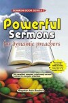 Book cover for Powerful Sermon Outlines for Dynamic Preachers