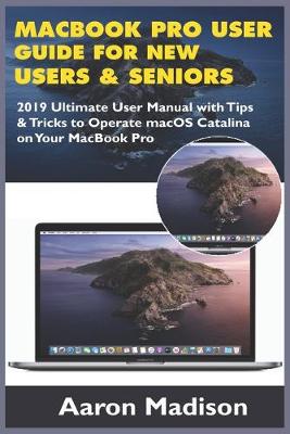 Book cover for MacBook Pro User Guide for New Users & Seniors