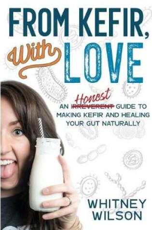 Cover of From Kefir, With Love