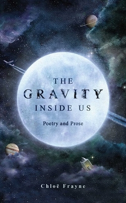 Book cover for The Gravity Inside Us