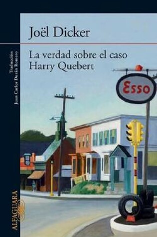 Cover of La Verdad Sobre El Caso Harry Quebert
