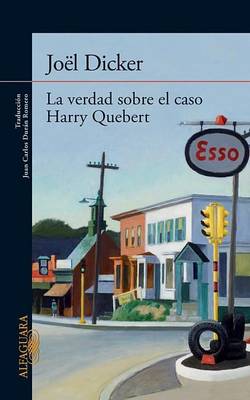 Book cover for La Verdad Sobre El Caso Harry Quebert