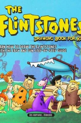 Cover of The Flintstones Drawing Book for Kids