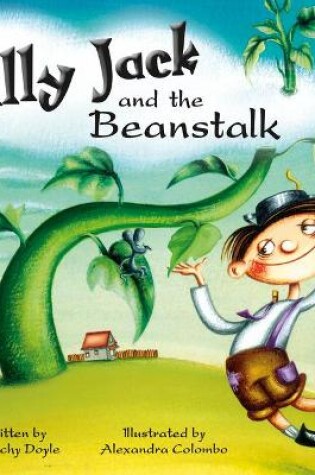 Cover of Bug Club Guided Fiction Year 1 Green A Silly Jack and the Beanstalk