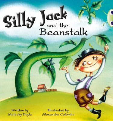 Book cover for Bug Club Guided Fiction Year 1 Green A Silly Jack and the Beanstalk