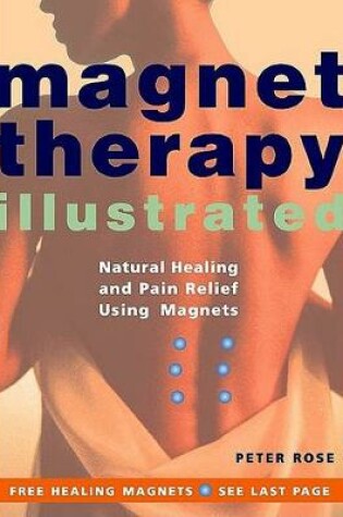 Cover of Magnet Therapy Illustrated