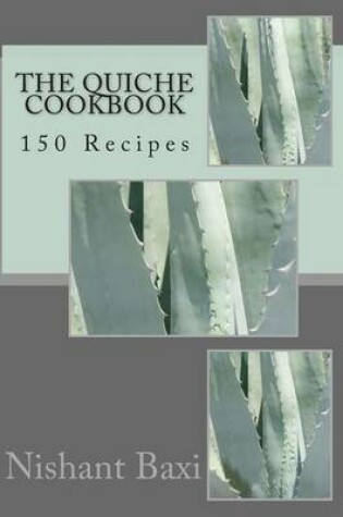 Cover of The Quiche Cookbook