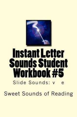 Cover of Instant Letter Sounds Student Workbook #5