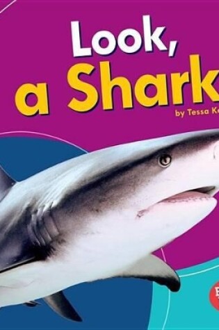 Cover of Look, a Shark!