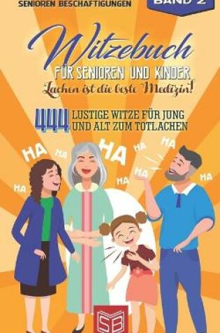 Cover of Witzebuch für Senioren und Kinder - Lachen ist die beste Medizin!