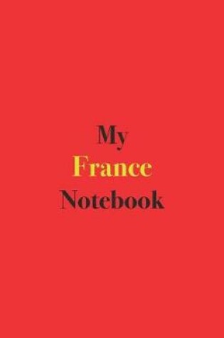 Cover of My France Notebook