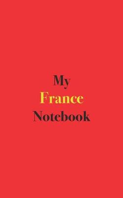 Book cover for My France Notebook