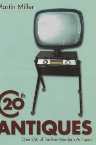 Cover of 20th Century Antiques