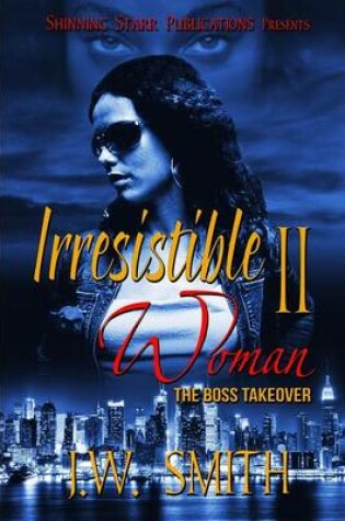 Cover of Irresistible Woman II