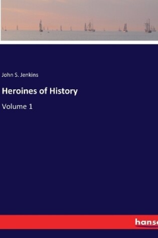 Cover of Heroines of History