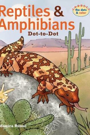 Cover of Reptiles & Amphibians Dot-To-Dot