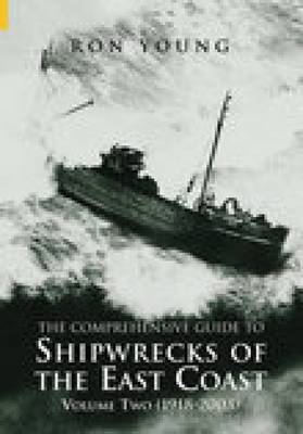 Book cover for The Comprehensive Guide to Shipwrecks of the East Coast Volume Two