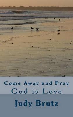 Book cover for Come Away and Pray