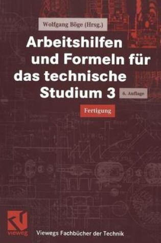 Cover of Arbeitshilfen Und Formeln Fur Das Technische Studium 3