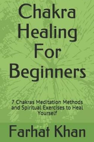 Cover of Chakra Healing For Beginners