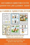 Book cover for Arbeitsblätter für die Vorschulerziehung (Ein farbiges Arbeitsbuch für Kinder von 4 bis 5 Jahren - Band 7)