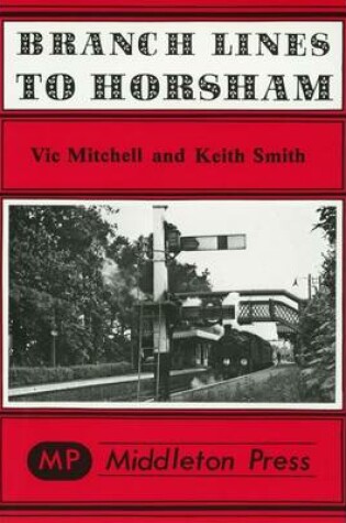 Cover of Branch Lines to Horsham