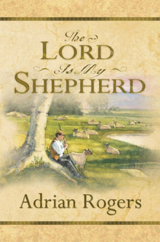 Cover of Lord Is My Shepherd