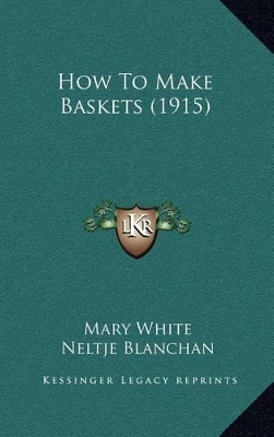 Book cover for How to Make Baskets (1915)