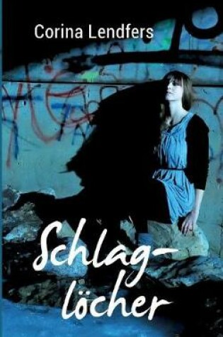 Cover of Schlaglöcher