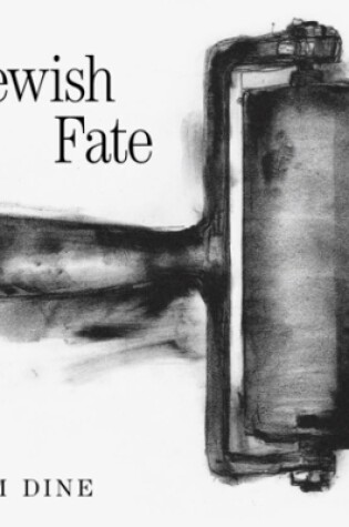 Cover of Jim Dine: Jewish Fate