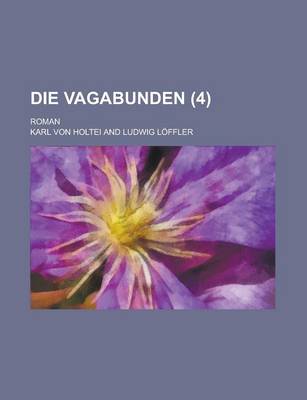 Book cover for Die Vagabunden; Roman