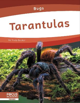 Cover of Bugs: Tarantulas