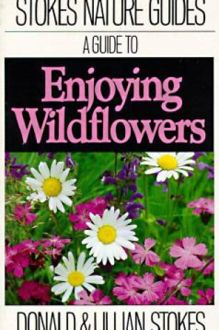 Cover of A Guide to Enjoying Wildflowers