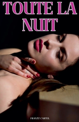 Book cover for Toute la Nuit