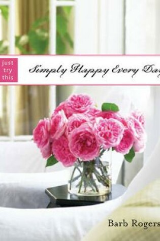 Cover of Simply Happy Every Day