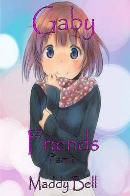 Book cover for Gaby - Friends Part 1