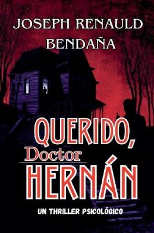 Cover of Querido, doctor Hernán