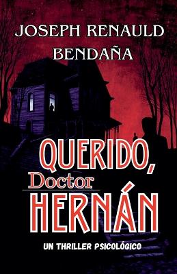 Cover of Querido, doctor Hernán