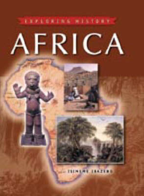 Cover of EXPLORING HISTORY AFRICA