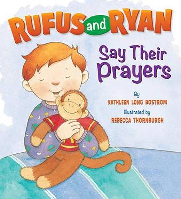 Cover of Rufus and Ryan Say Prayers