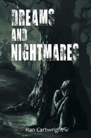 Cover of Dreams and Nightmares