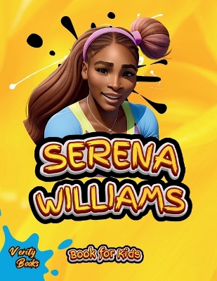 Cover of Serena Williams Book for Kids