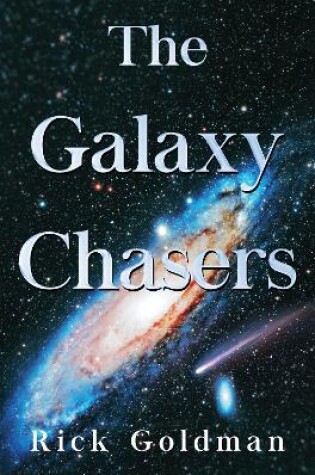 Cover of The Galaxy Chasers