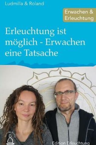 Cover of Erleuchtung ist moeglich - Erwachen eine Tatsache